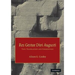 Res Gestae Divi Augusti -- Augustus